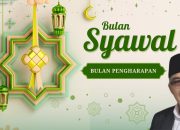 Bulan Syawal sebagai Bulan Pengharapan